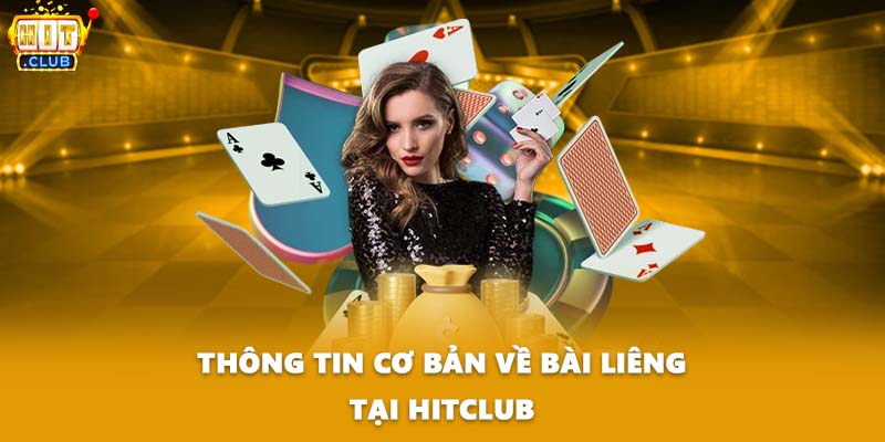 Thông tin cơ bản về bài liêng tại HITCLUB